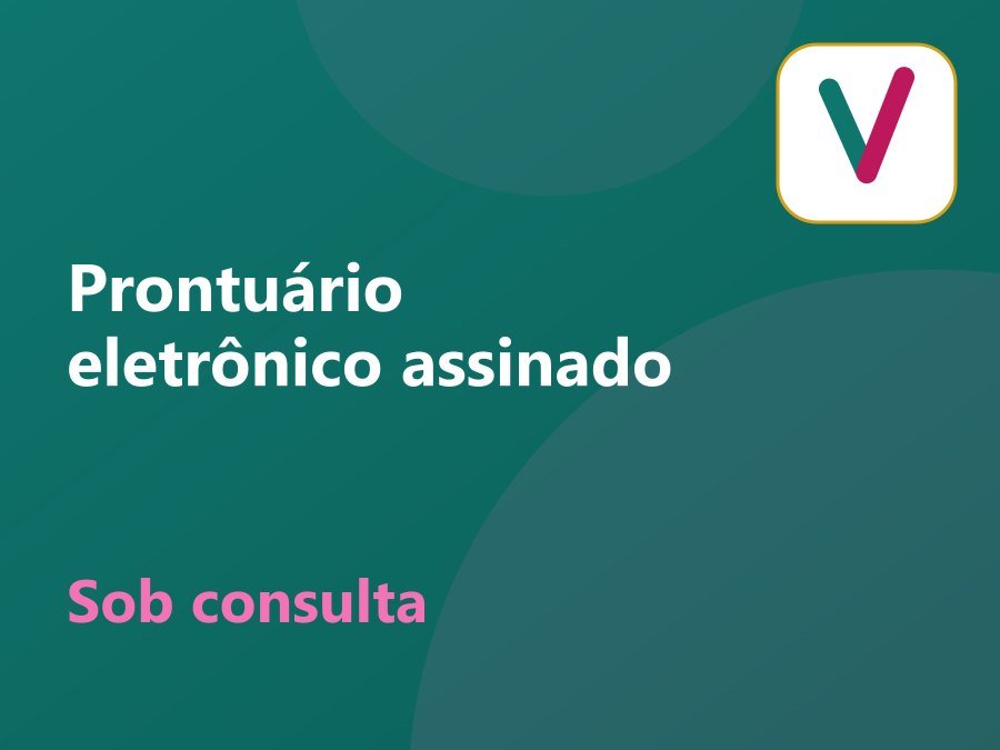 Prontuário eletrônico assinado